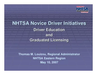 NHTSA Novice Driver Initiatives  NHTSA Novice Driver Initiatives  Driver Education  Driver