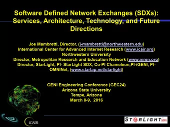 Software Defined Network Exchanges (SDXs):  Services, Architecture, Technology, and Future