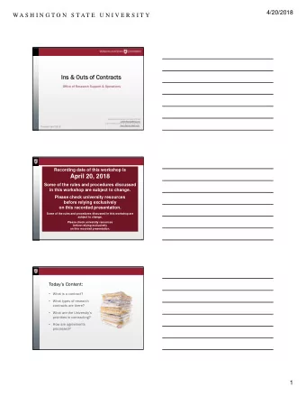 Ins &amp; Outs  Ins &amp; Outs of Contrac  of Contracts  Office of Research Support &amp;