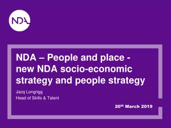 new NDA socio-economic  strategy and people strategy  Jacq Longrigg  Head of Skills &amp; Talent 20