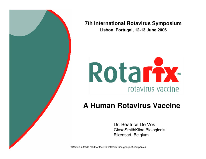 a human rotavirus vaccine