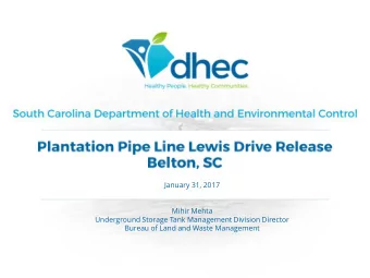 January 31, 2017  Mihir Mehta  Underground Storage Tank Management Division Director  Bureau of