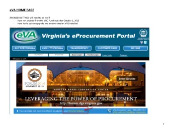 eVA HOME PAGE BROWSER SETTINGS will need to be run if:  Have not ordered from the VDC Punchout