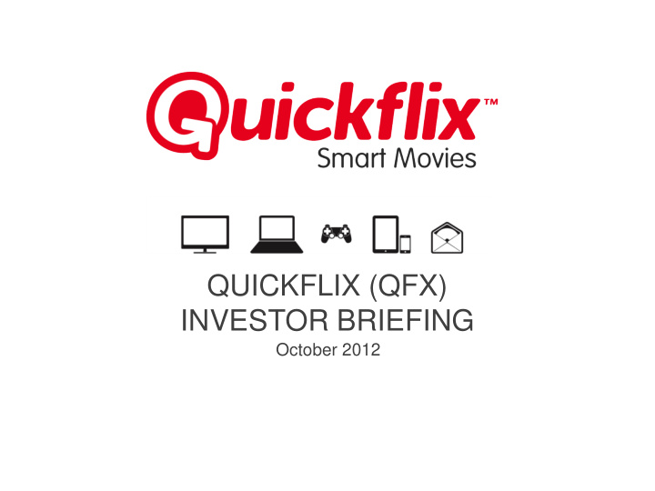 quickflix qfx investor briefing