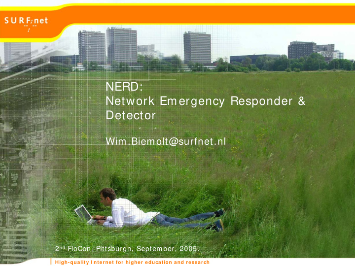 nerd network emergency responder detector