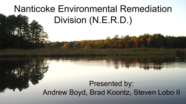 nanticoke environmental remediation division n e r d