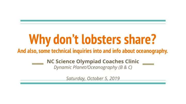 why don t lobsters share