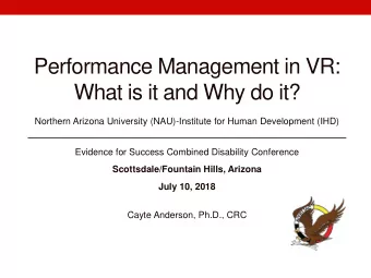 Performance Management in VR:  What is it and Why do it?  Northern Arizona University