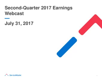 July 31, 2017  1  Cautionary Statements  Safe Harbor Statement This presentation contains