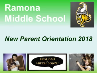 Ramona  Middle School  New Parent Orientation 2018  Whos Who at Ramona?  Principal James Ellis