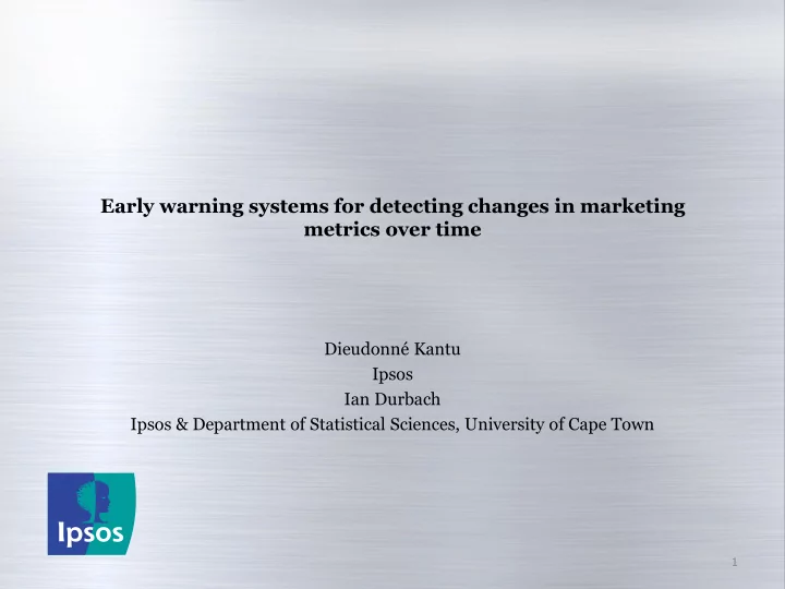 dieudonn kantu ipsos ian durbach ipsos department of