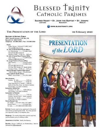 Blessed Trinity  Catholic Parishes T HE P RESENTATION OF THE L ORD 02 February 2020 R ECTORY &amp;