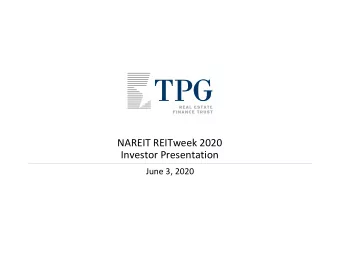 NAREIT REITweek 2020  Investor Presentation  June 3, 2020  Forward Looking Statements  This