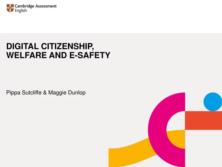 digital citizenship welfare and e safety