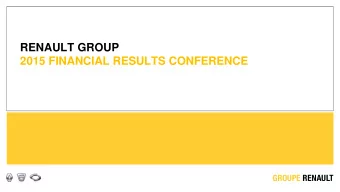 2015 FINANCIAL RESULTS CONFERENCE  DISCLAIMER  Information contained within this document may