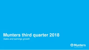 Munters third quarter 2018  Sales and earnings growth  Sales and earnings growth  Order intake