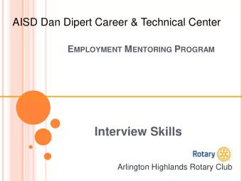 Interview Skills  Arlington Highlands Rotary Club  Job Interviews  Introduction  Introduction  Name