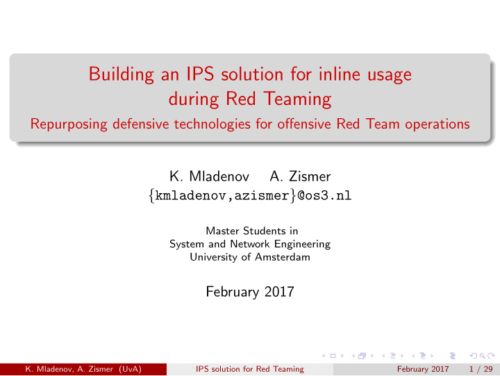building an ips solution for inline usage during red