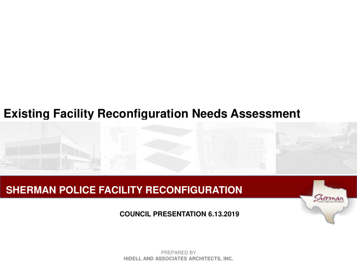 existing facility reconfiguration needs assessment