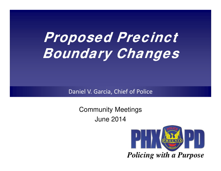 proposed precinct proposed precinct boundary changes
