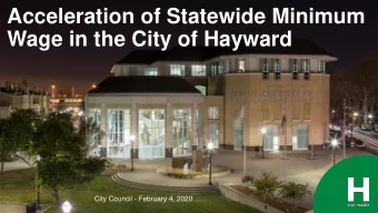Wage in the City of Hayward  City Council - February 4, 2020  1  Hayward Police Department Year-End
