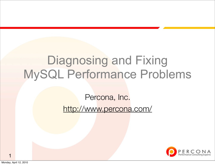 diagnosing and fixing mysql performance problems