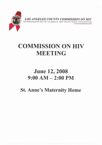 9:00 AM - 2:00 PM  St. Anne's Maternity Home  LOS ANGELES COUNTY COMMISSION ON HIV  3530 Wilshire