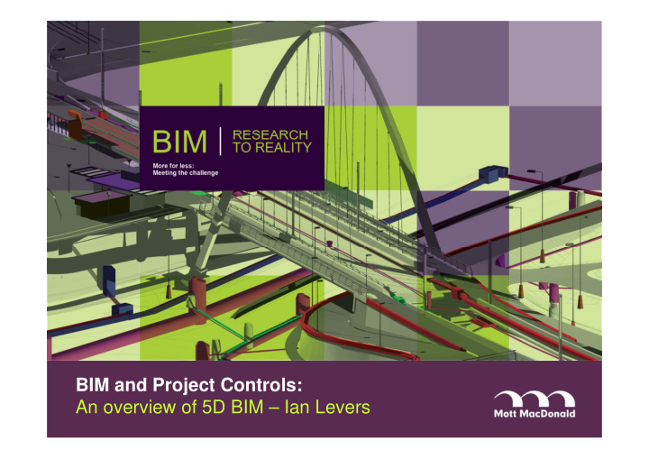 bim and project controls an overview of 5d bim ian levers