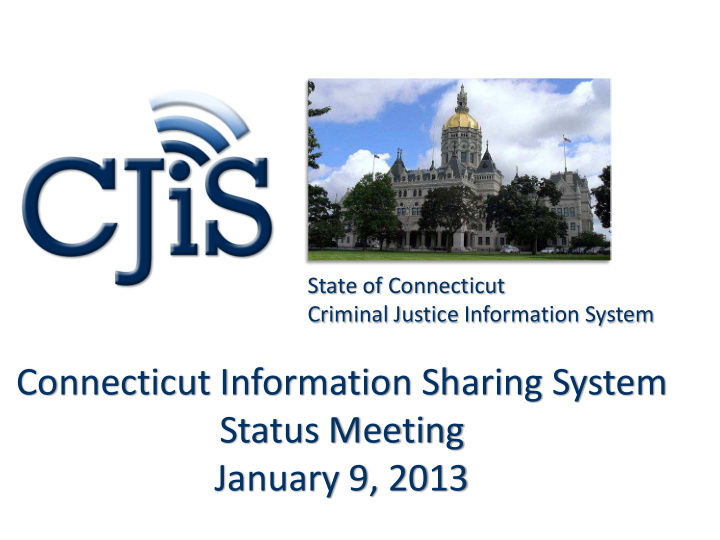 connecticut information sharing system status meeting