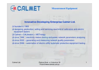 Measurement Equipment  Innovative-Developing Enterprise Calmet Ltd.  founded in 1989