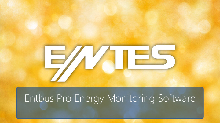 entbus pro energy monitoring software entbus pro energy
