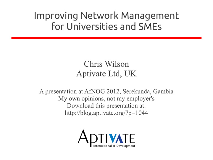 improving network management for universities and smes