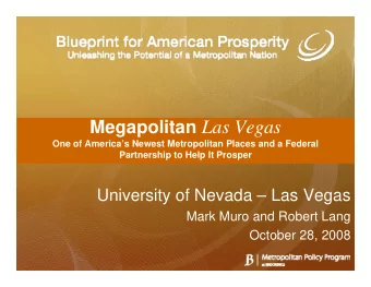 Megapolitan Las Vegas  One of Americas Newest Metropolitan Places and a Federal  Partnership to