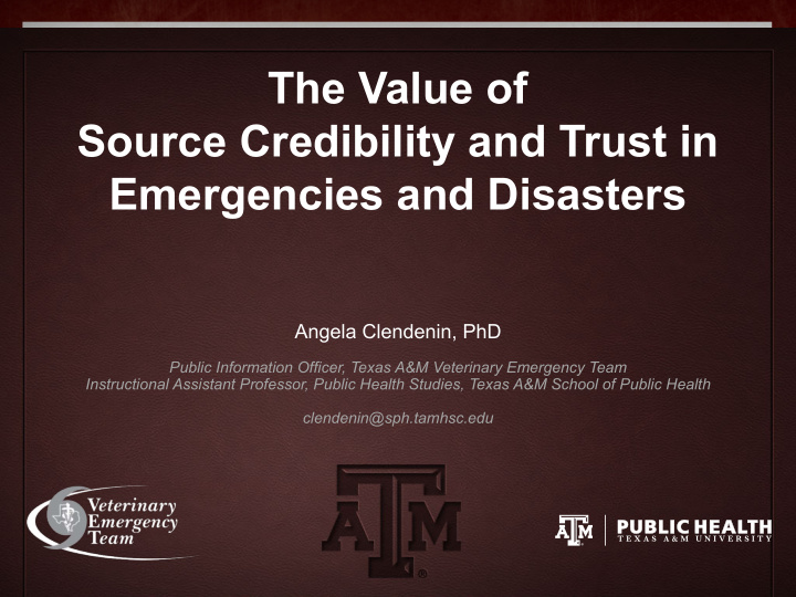 the value of source credibility and trust in emergencies
