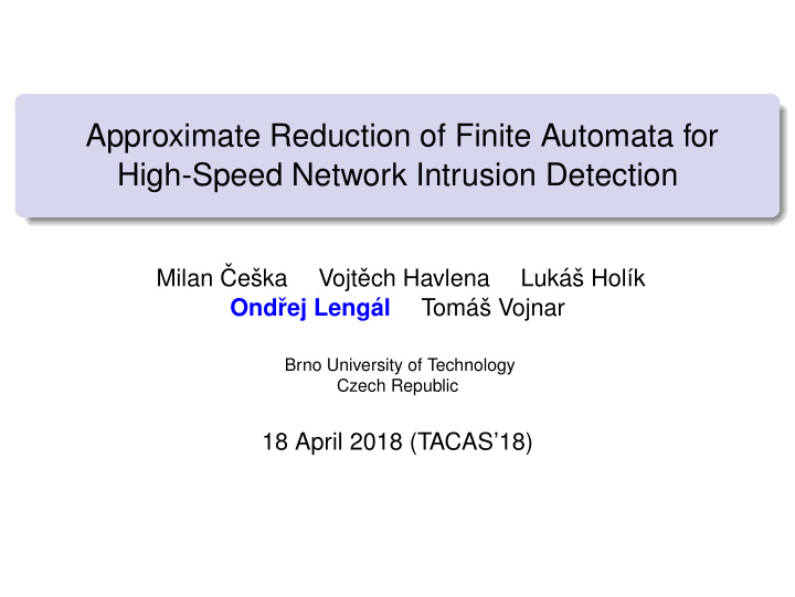approximate reduction of finite automata for high speed
