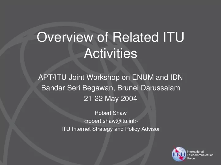 overview of related itu activities