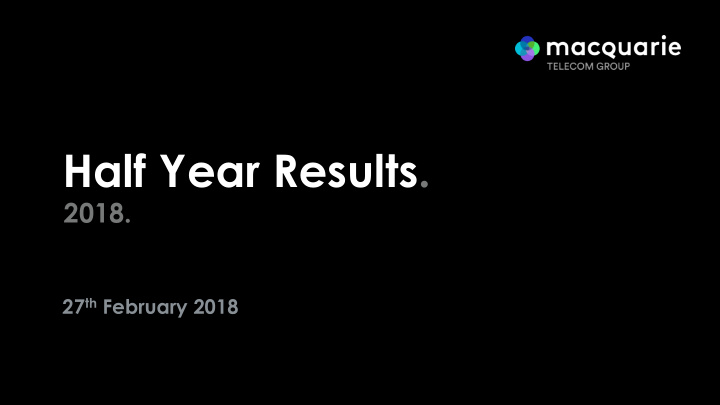 half year results