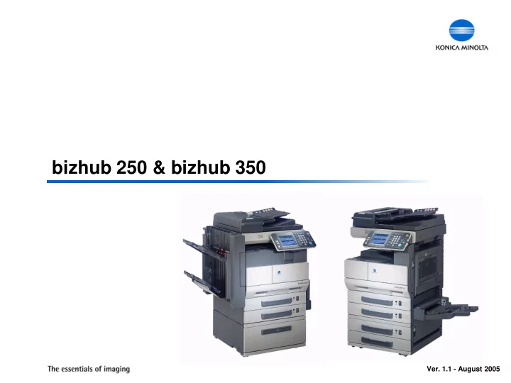 bizhub 250 bizhub 350