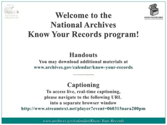 www.archives.gov/calendar/Know-Your-Records  The National Archives and Records Administration