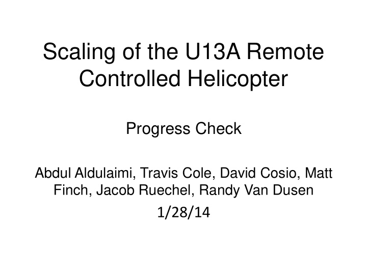 scaling of the u13a remote controlled helicopter