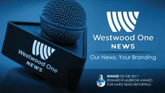 Our News, Your Branding WINNER OF THE 2017  EDWARD R MURROW AWARD  FOR HARD NEWS REPORTING