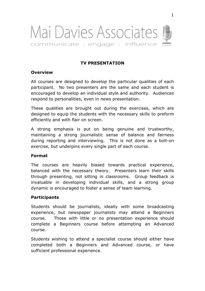 1 tv presentation overview all courses are designed to