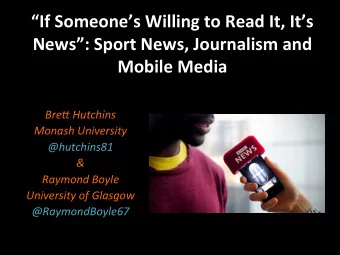 If  Someones  Willing  to  Read  It,  Its    News:  Sport