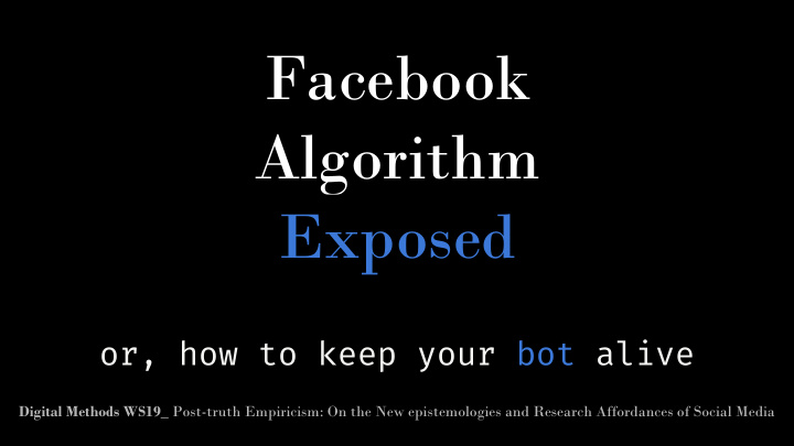 facebook algorithm exposed