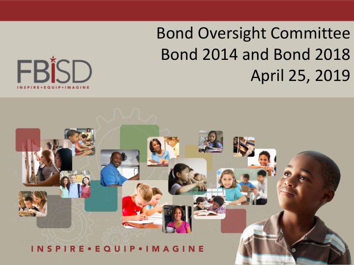 bond oversight committee bond 2014 and bond 2018 april 25