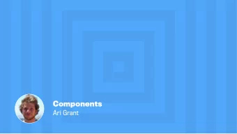 Components  Ari Grant  Our Journey  Layout of a feed story  Code for a feed storys header