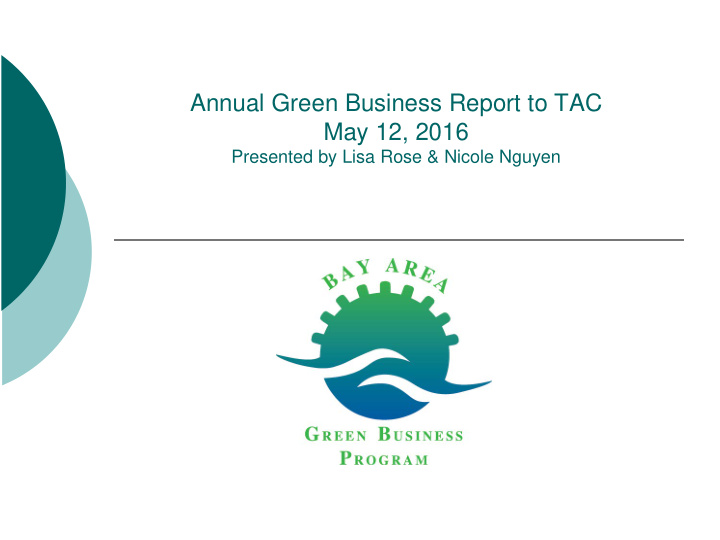 annual green business report to tac may 12 2016