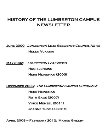 HISTORY OF THE LUMBERTON CAMPUS  NEWSLETTER June 2000: Lumberton Leas Residents Council News  Helen