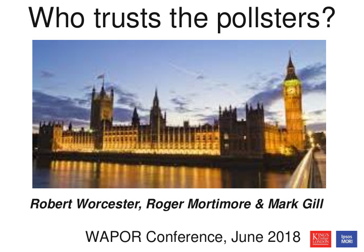 who trusts the pollsters