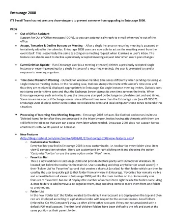 Entourage 2008  ITS E-mail Team has not seen any show-stoppers to prevent someone from upgrading to